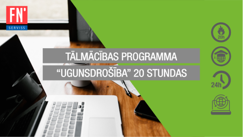 Aicina tiešsaistē apgūt programmu „Ugunsdrošība” 20 stundas