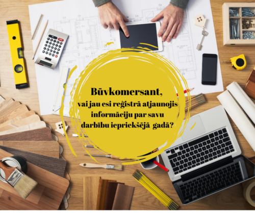 Būvkomersantiem nepilns mēnesis ikgadējās informācijas iesniegšanai