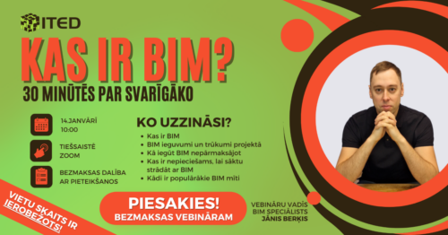 Vēlies uzzināt par BIM, bet nezini, ar ko sākt?