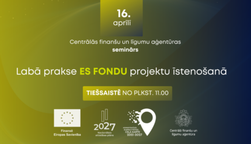 CFLA aicina uz labās prakses semināru ES fondu projektu īstenotājiem