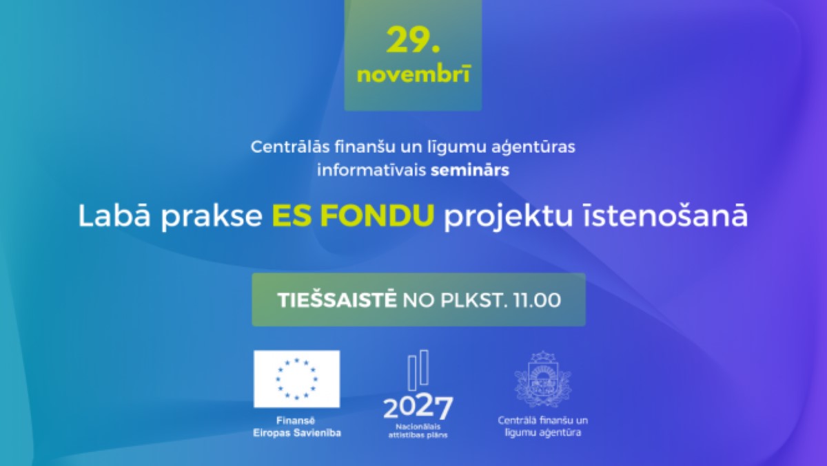 Aicina uz semināru par labo praksi ES fondu projektos