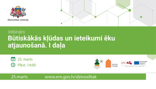 Notiks vebināri par ieteikumiem ēku atjaunošanas procesā
