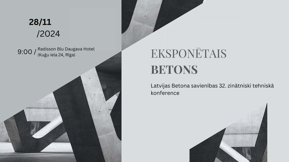 Latvijas Betona savienība aicina uz zinātniski tehnisko konferenci “Eksponētais betons”