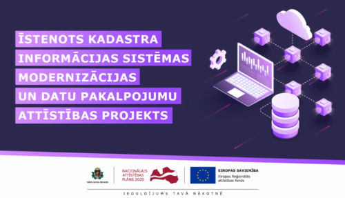Realizēts Kadastra informācijas sistēmas modernizācijas projekts