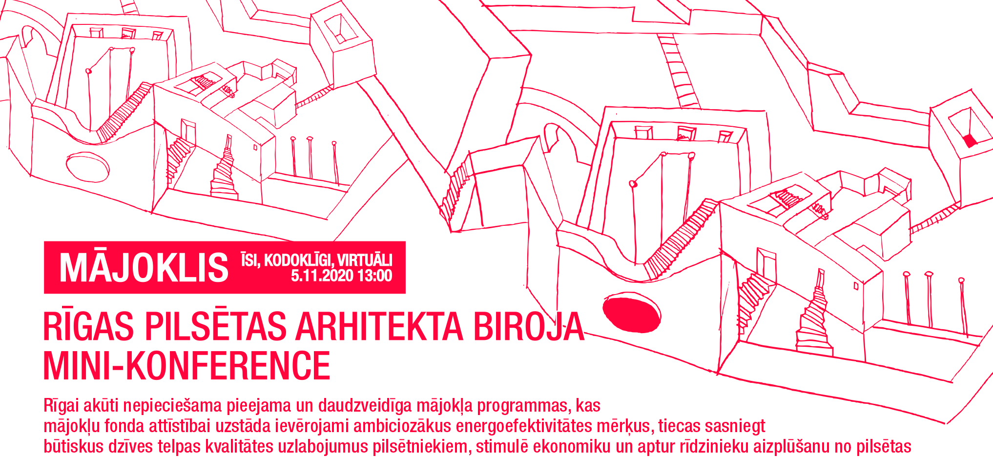 Konferencē diskutēs par kvalitatīvu mājokļu pieejamību Rīgā