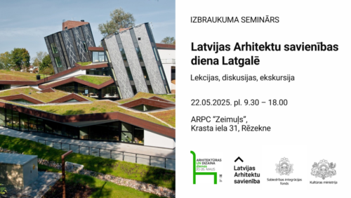 Rēzeknē norisināsies Latvijas Arhitektu savienības diena Latgalē