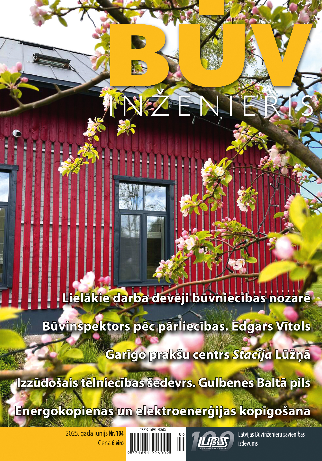“Būvinženieris” 2025. gada jūnija numurs (Nr. 104)