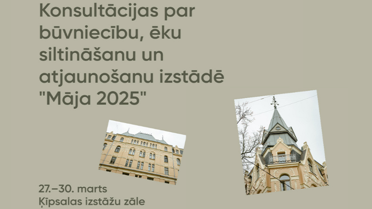 Izstādē “Māja 2025” piedāvās konsultācijas par būvniecību