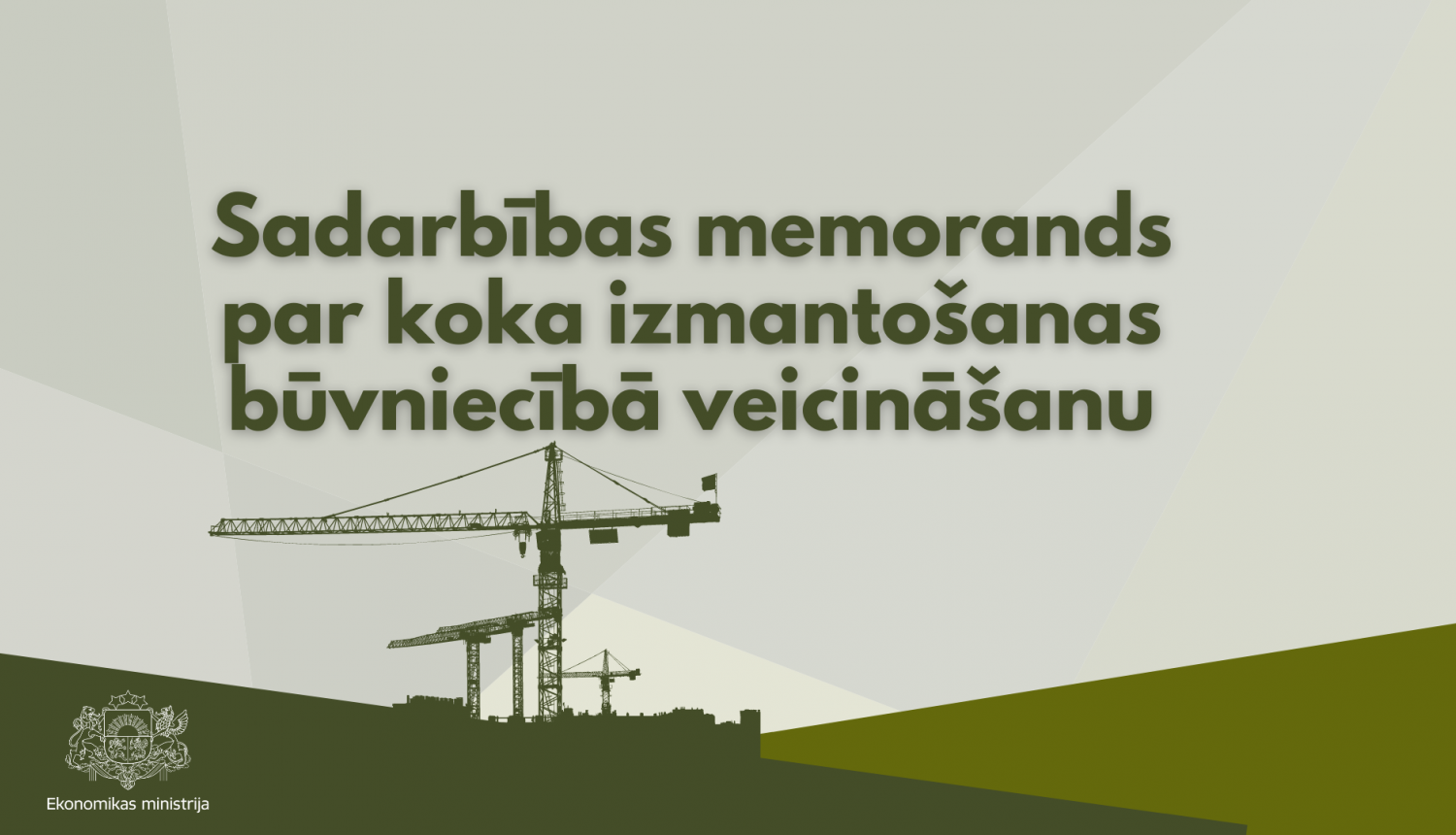 Parakstot memorandu, veicinās koka izmantošanu būvniecībā