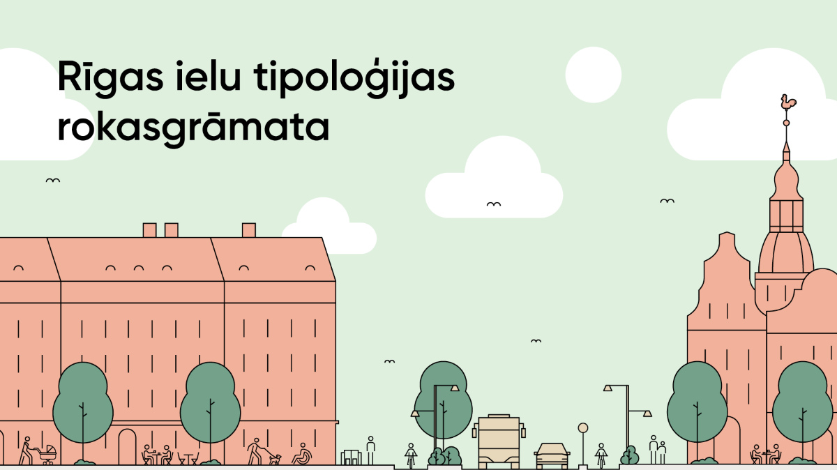 Iepazīstinās ar Rīgas ielu tipoloģijas rokasgrāmatu