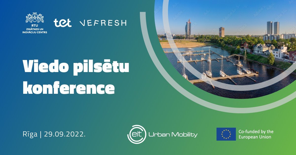 RTU organizē “Viedo pilsētu konferenci”