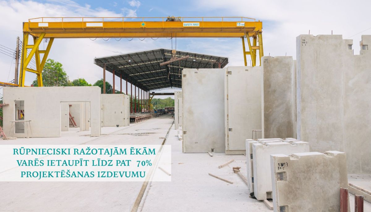 Rūpnieciski ražotajām ēkām varēs būtiski ietaupīt projektēšanas izdevumus