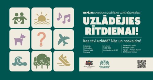 “Uzlādējies rītdienai” – iespējas karjerai, izglītībai un uzņēmējdarbībai
