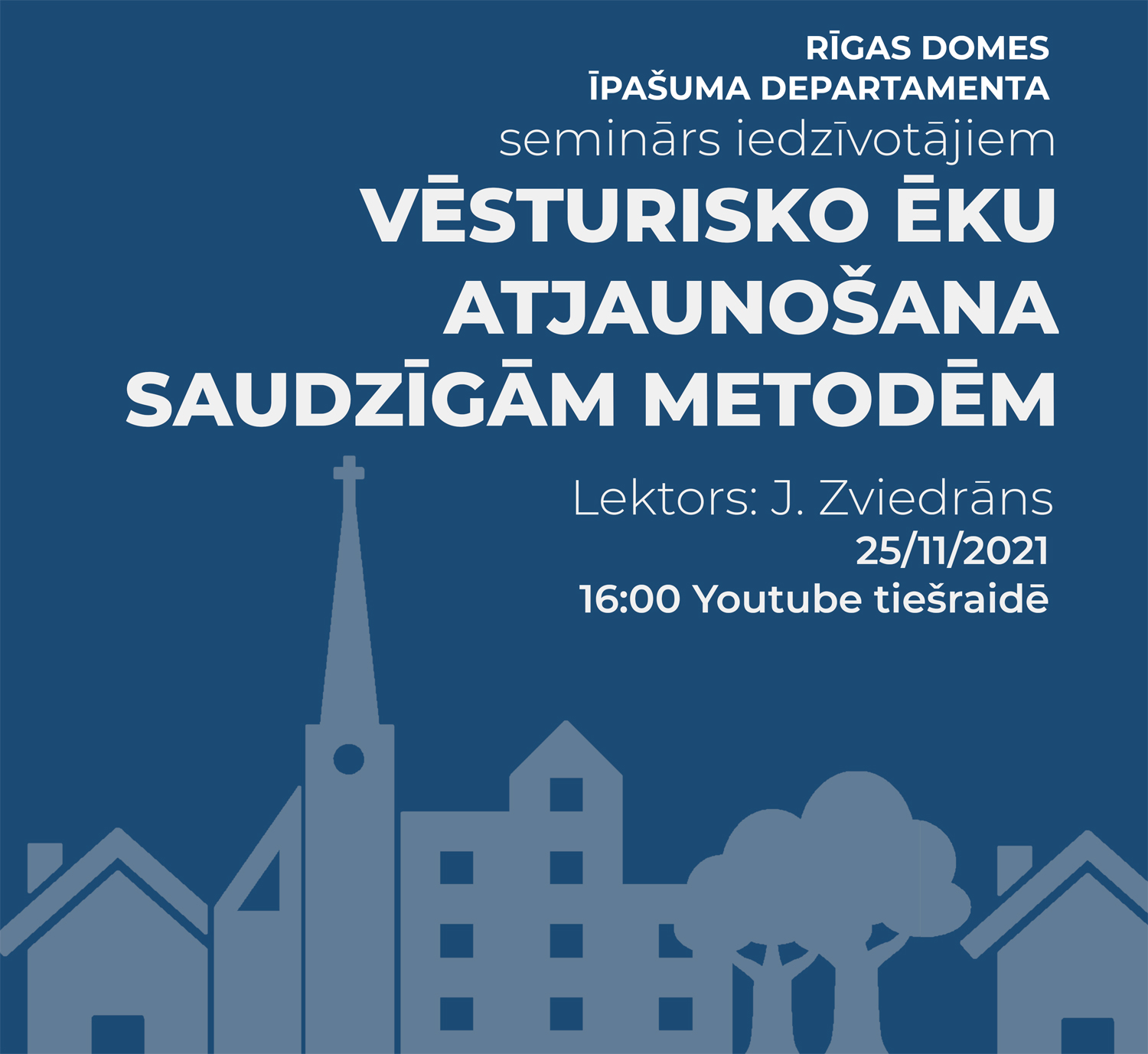 Seminārā informēs par vēsturisko ēku saudzīgu atjaunošanu