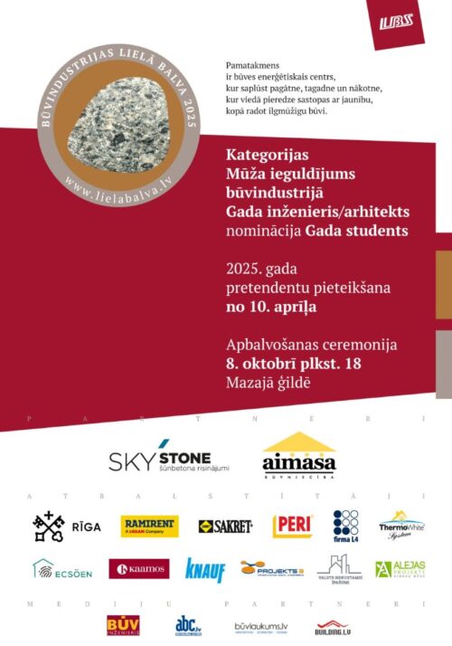 Būvindustrijas lielās balvas pretendentu pieteikšana – no 10. aprīļa!