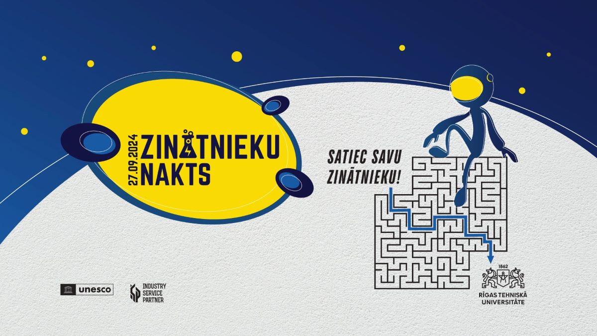 RTU aicina apmeklēt Zinātnieku nakts pasākumus 27. septembrī
