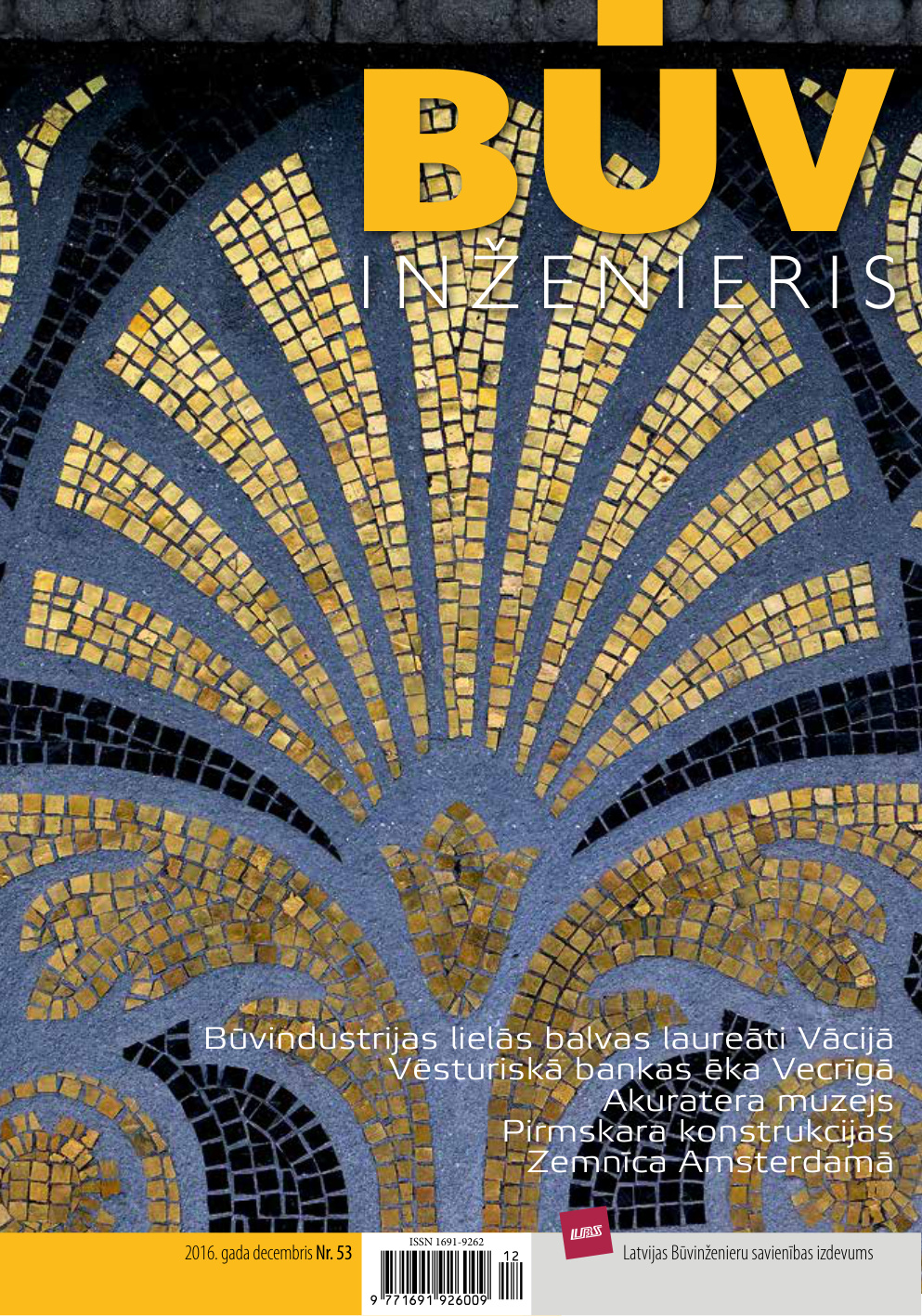 “Būvinženieris” 2016. gada decembra numurs (Nr. 53)