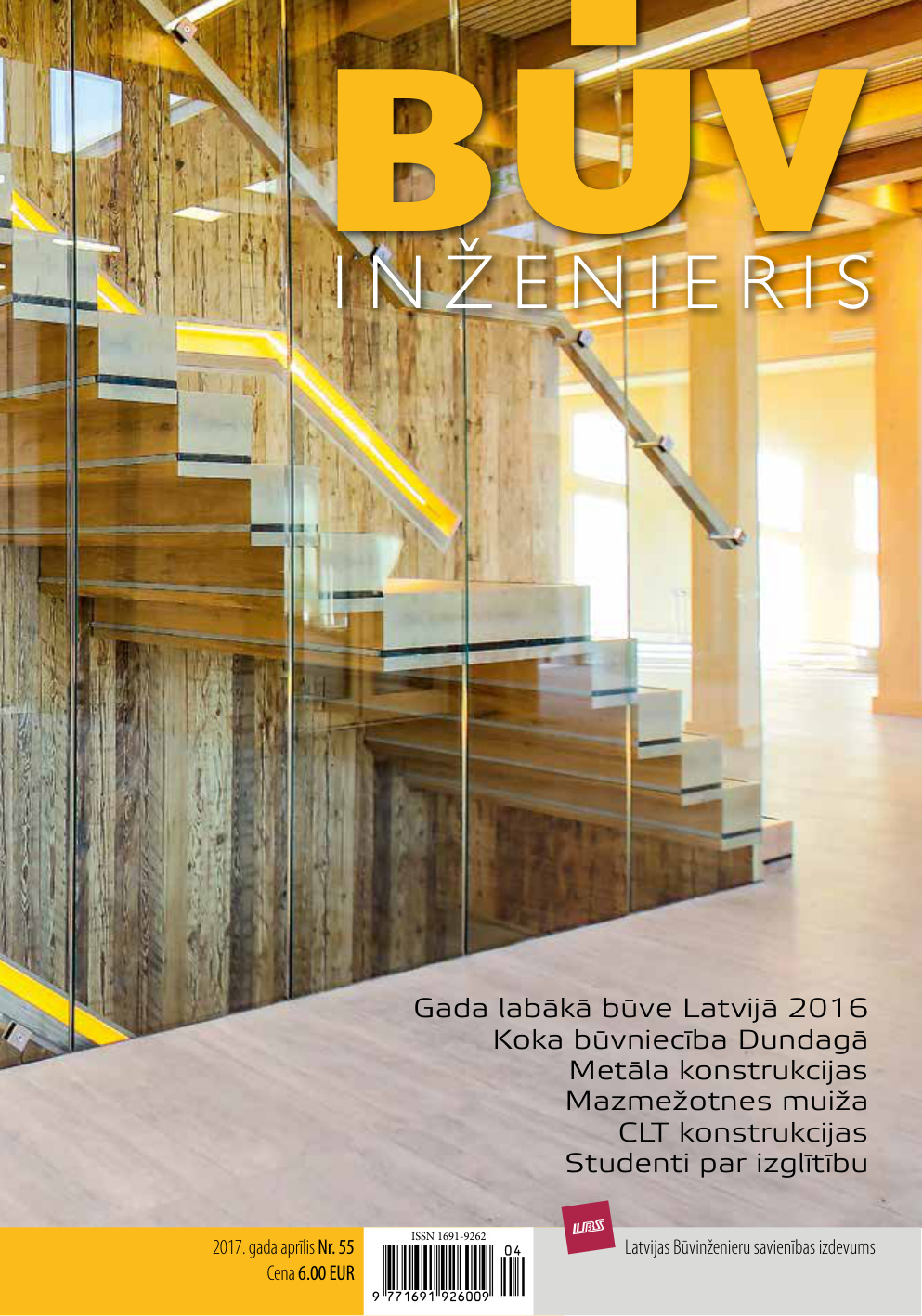“Būvinženieris” 2017. gada aprīļa numurs (Nr. 55)