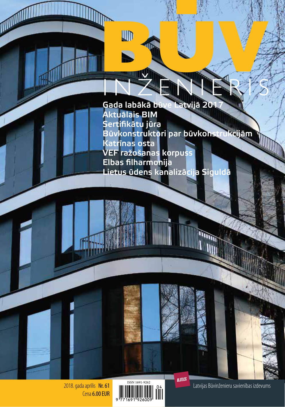 “Būvinženieris” 2018. gada aprīļa numurs (Nr. 61)