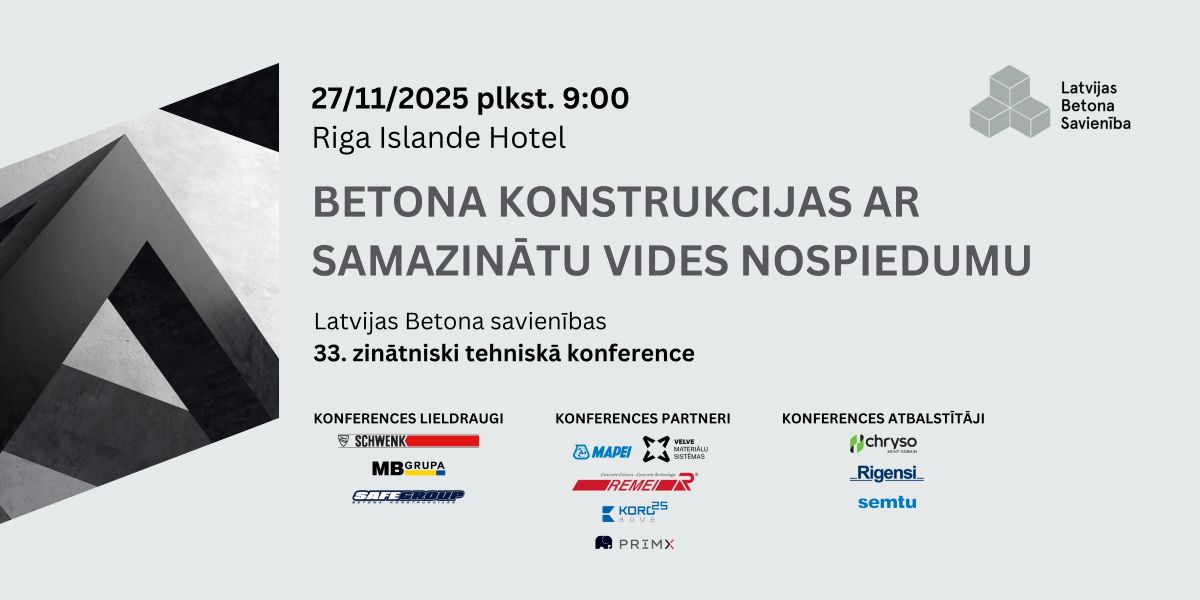 Aicina uz konferenci “Betona konstrukcijas ar samazinātu vides nospiedumu”