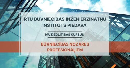 RTU aicina pieteikties mūžizglītības kursiem